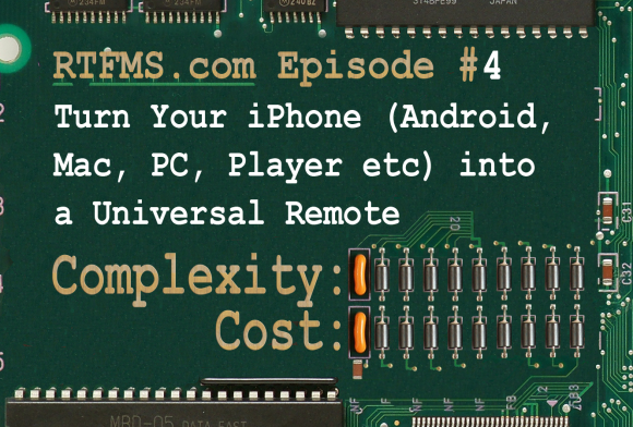 RTFMs Episode #4: iPhone Remote
